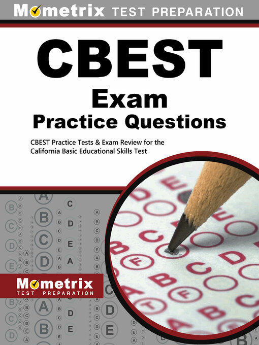 Title details for CBEST Practice Questions by CBEST Exam Secrets Test Prep Staff - Available
